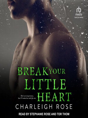 cover image of Break Your Little Heart